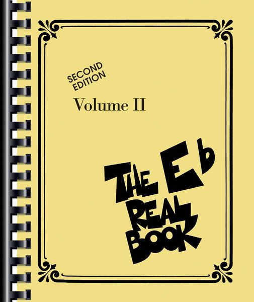 Real Book, Vol. 2 - 2nd Edition : For E Flat Instruments.