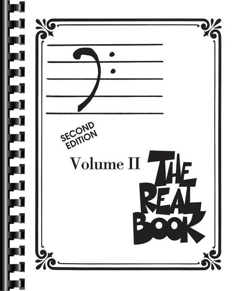 Real Book, Vol. 2 - 2nd Edition : For Bass Clef Instruments.