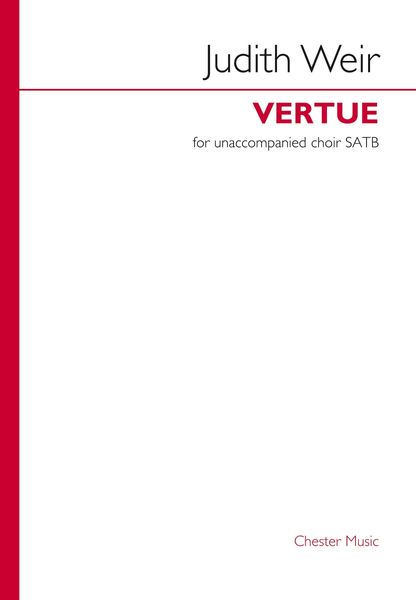 Vertue : For Unaccompanied Choir Satb.