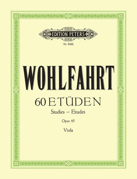 60 Etüden, Op. 45 : For Viola / edited by Fritz Spindler.
