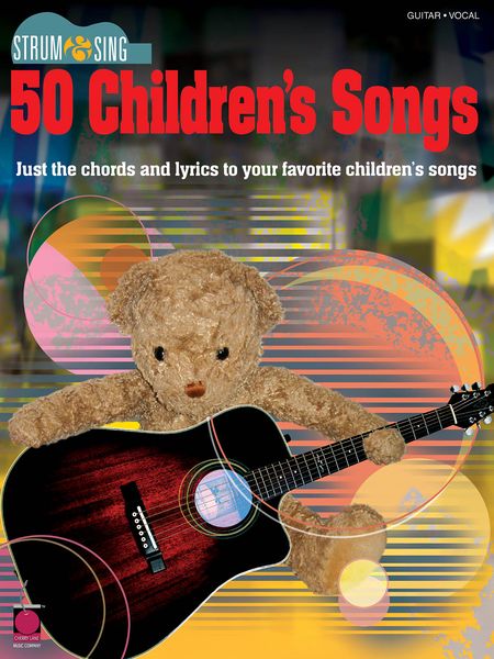 Strum & Sing 50 Children's Songs.