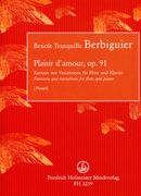Plaisir d'Amour, Op. 91 : Fantasia and Variations For Flute and Piano / edited by Eckart Haupt.