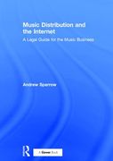 Music Distribution and The Internet : A Legal Guide For The Music Business.