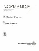 Normandie : Suite On Ancient Airs (From Normandy) : For Clarinet Quartet.