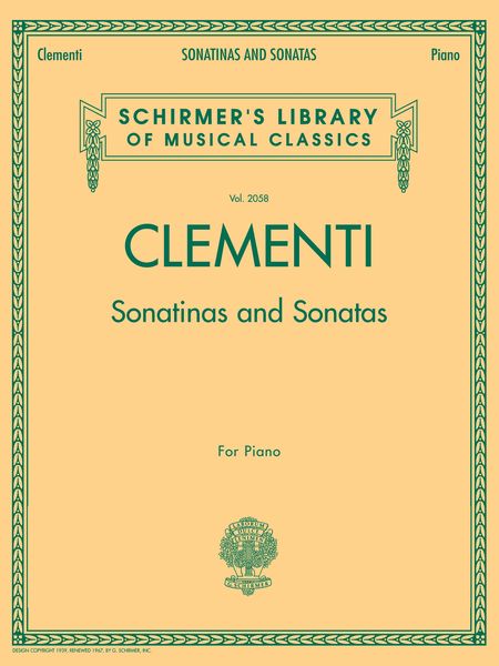 Sonatinas And Sonatas : For The Piano / Edited By Giuseppe Buonamici And Louis Köhler.