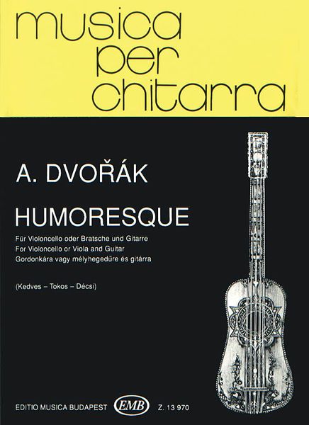 Humoresque : For Violoncello (Or Viola) and Guitar.