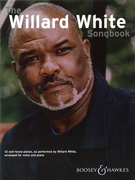 Willard White Songbook.