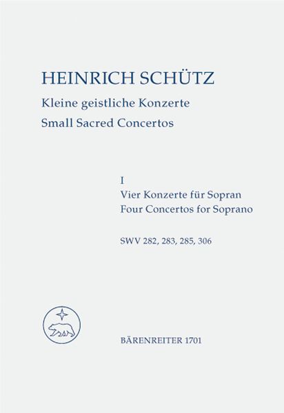 Kleine Geistliche Konzerte, Heft 1 = Small Sacred Concertos : For Soprano.
