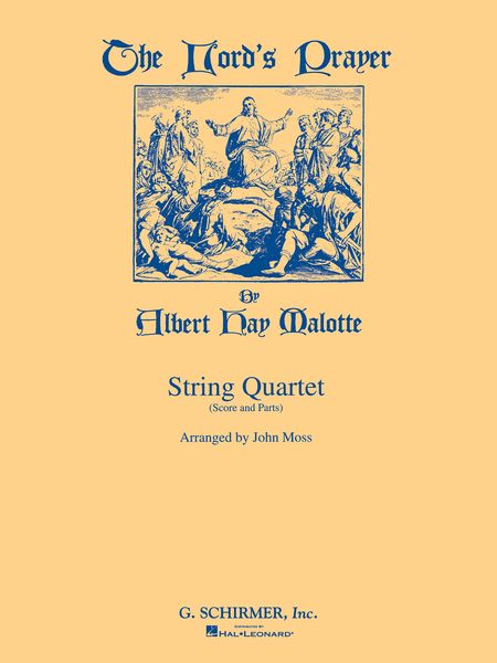 Lord's Prayer : For String Quartet / arr. by John Moss.