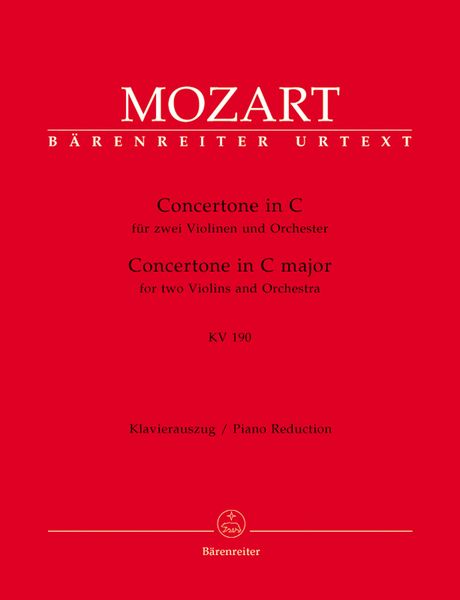 Concertone C-Dur, K. 190 : For Two Violins and Orchestra - Piano reduction.