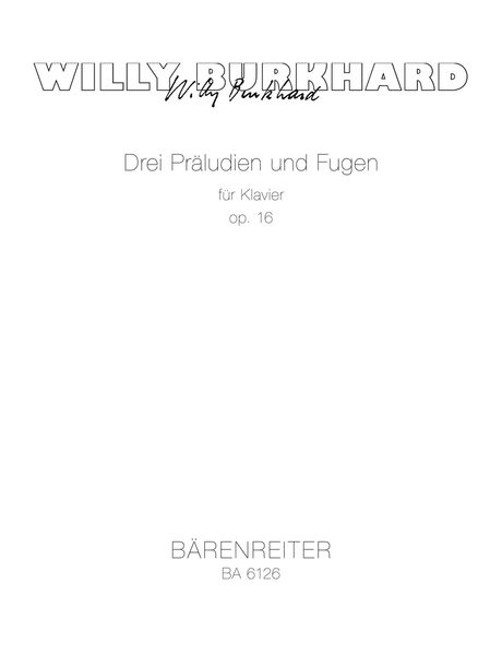 Drei Praeludien und Fugen, Op. 16 : For Piano (1927).