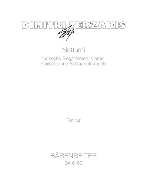 Notturni : For SSATTB Choir, Violin, Clarinet and Percussion.