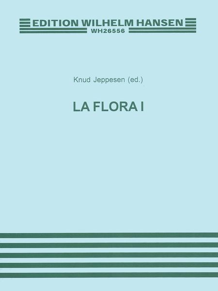 Flora, Vol. 1 : For High Voice / edited by Knud Jeppesen.