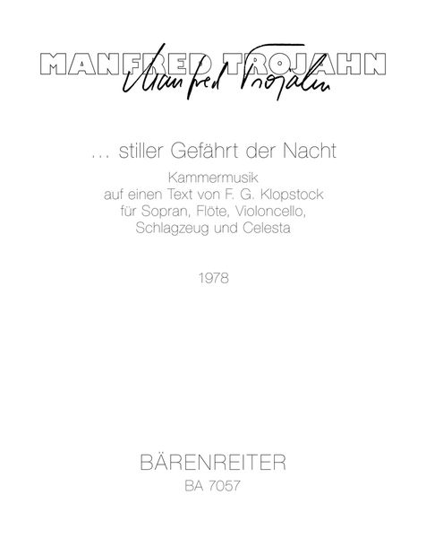 Stiller Gefährt der Nacht : For Soprano, Flute, Cello, Percussion and Celeste (Piano).