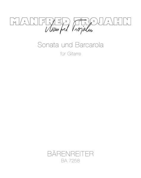 Sonata und Barcarola : For Guitar (1988/89).