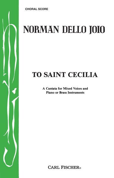 To Saint Cecilia : A Cantata For Mixed Chorus (SATB) and Brass Instruments.