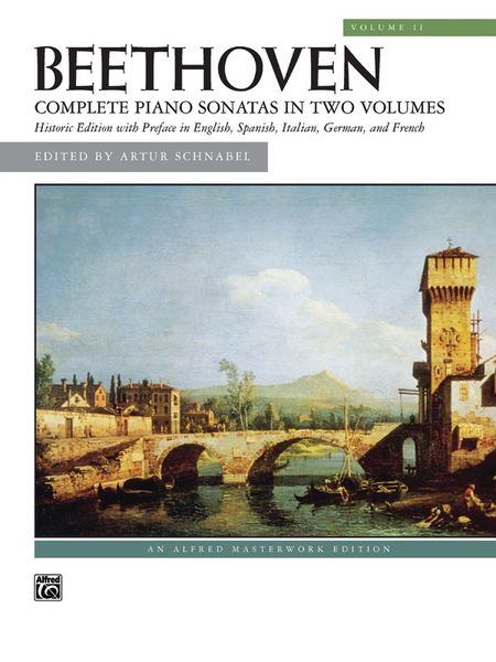 Complete Piano Sonatas In Two Volumes : Vol. 2 / edited by Artur Schnabel.