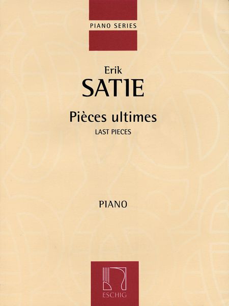 Pieces Ultimes : For Piano.