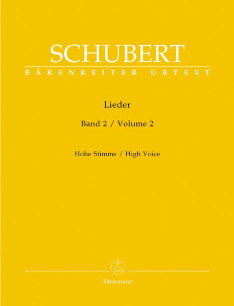 Lieder, Vol. 2 : For High Voice / edited by Walther Dürr.