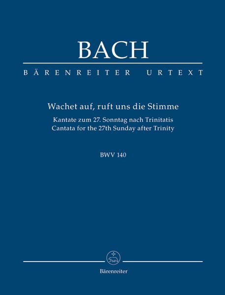 Cantata No. 140 : Wachet Auf, Ruft Uns Die Stimme.