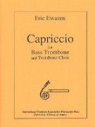 Capriccio : For Bass Trombone and Trombone Choir.