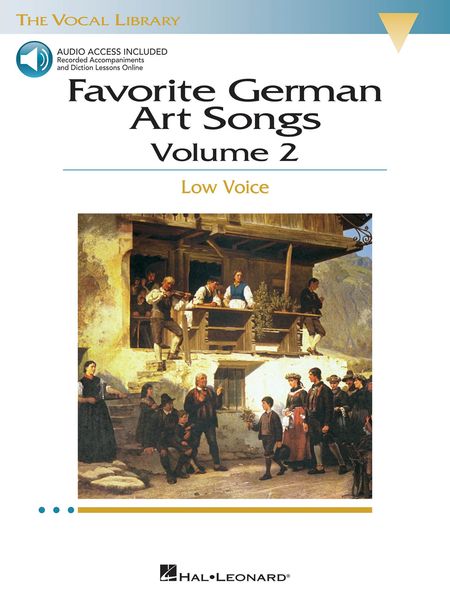 Favorite German Art Songs, Vol. 2 : Low Voice.