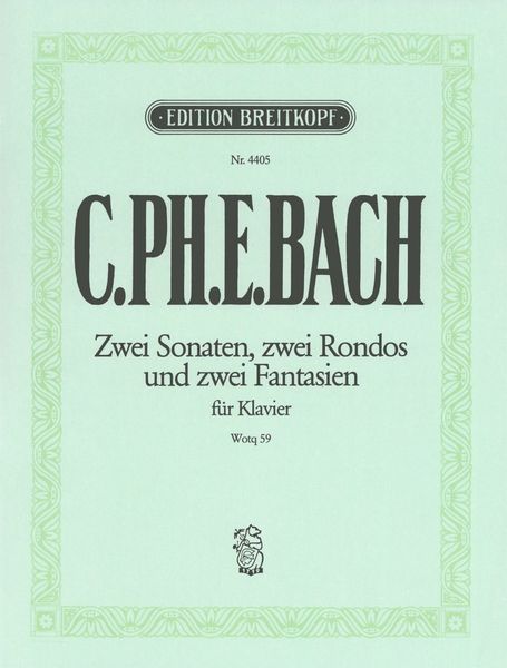 Claviersonaten und Freie Fantasien Nebst Einigen Rondos Für Das Forte-Piano, Wq 59.