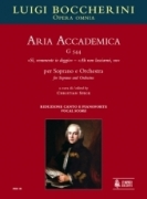 Aria Accademica G 544 (Si, Veramente Io Deggio - Ah Non Lasciarmi, No) : Per Soprano E Orchestra.