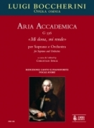 Aria Accademica G 556 (Mi Dona, Mi Rende) : Per Soprano E Orchestra / Ed. Christian Speck.