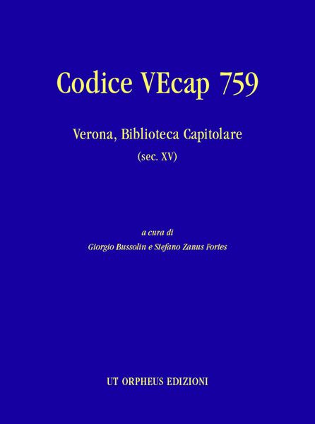 Codice Vecap 759 : Verona, Biblioteca Capitolare (Sec. Xv).