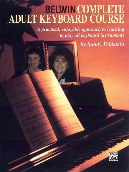Belwin Complete Adult Keyboard Course Book.
