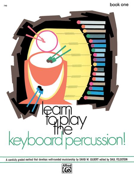 Learn To Play The Keyboard Percussion, Book One.
