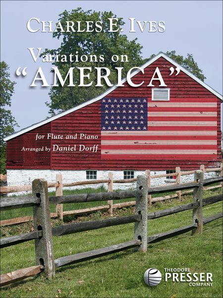 Variations On America : For Flute and Piano / arranged by Daniel Dorff.