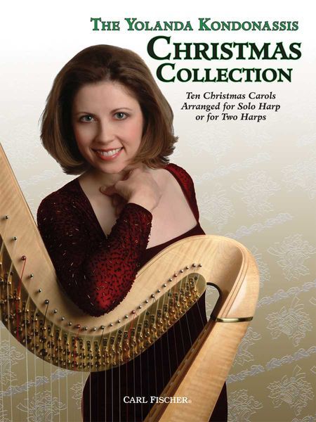 Yolanda Kondonassis Christmas Collection : Ten Christmas Carols Arranged For Solo Harp Or Two Harps.
