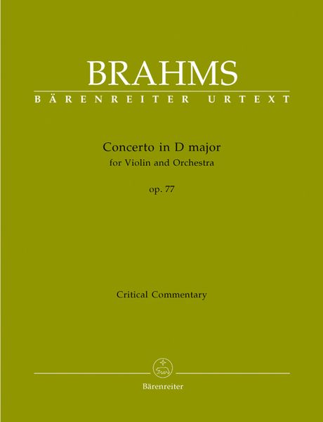 Konzert In D-Dur : Für Violine und Orchester, Op. 77 / edited by Clive Brown.