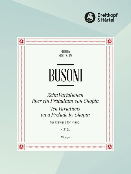 Zehn Variationen Über Ein Präludium Von Chopin : For Piano.