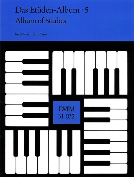 Etüden-Album, Vol. 5 : For Piano.