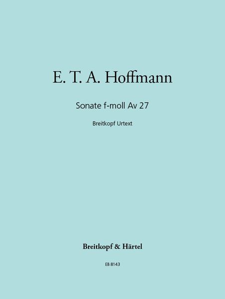 Sonate F-Moll, Av 27 : For Piano.