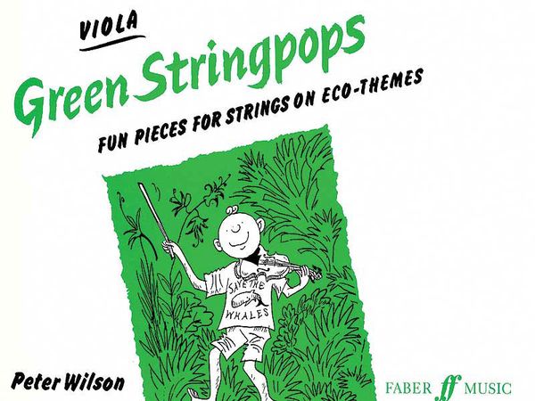 Green Stringpops : Fun Pieces For String On Eco-Themes (Viola Part).