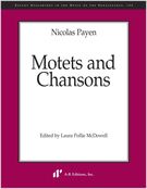 Motets And Chansons / Edited By Laura Pollie McDowell.