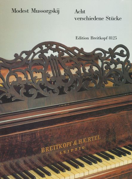 Acht Verschiedene Stücke : For Piano.