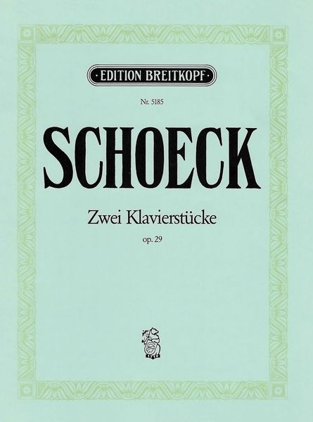 Zwei Klavierstücke, Op. 29.