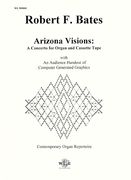 Arizona Visions : A Concerto For Organ and Cassette Tape (1992).