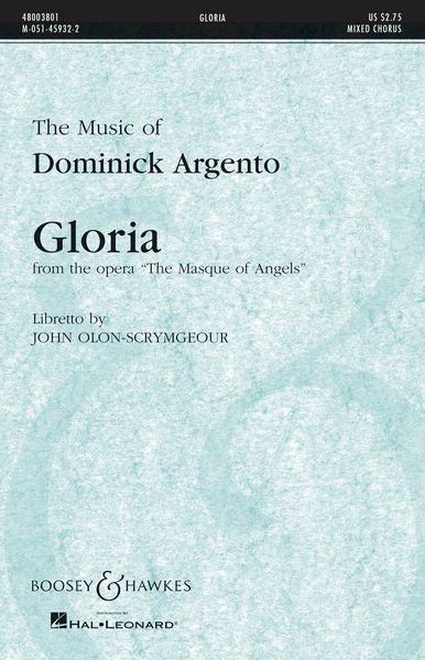 Gloria : From The Opera The Masque Of Angels.