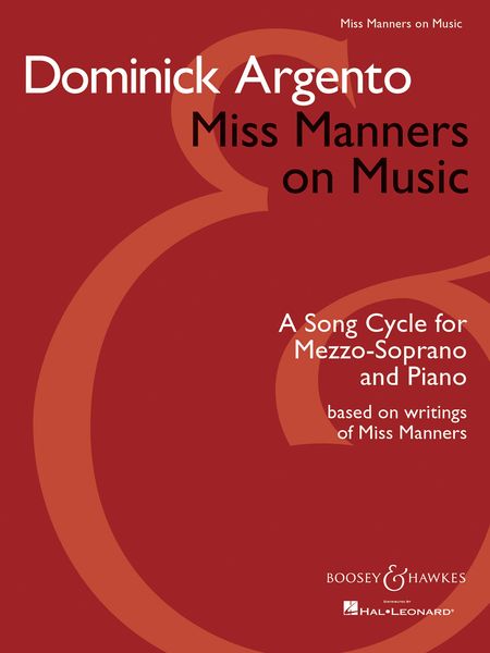 Miss Manners On Music : A Song Cycle For Mezzo-Soprano and Piano.