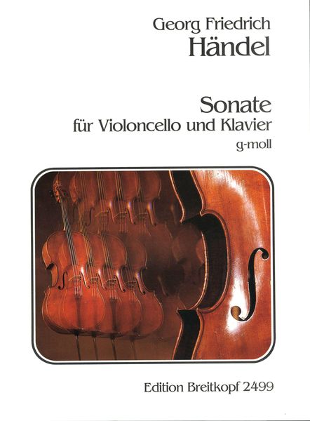 Sonate G-Moll Nach Dem Konzert Für Oboe und Orchester, HWV 287 : arranged For Cello and Piano.