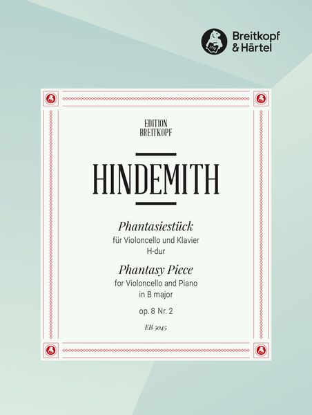 Phantasiestück H-Dur, Op. 8 No. 2 : For Cello and Piano.