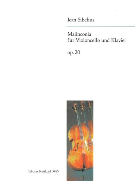 Malinconia, Op. 20 : For Cello and Piano.
