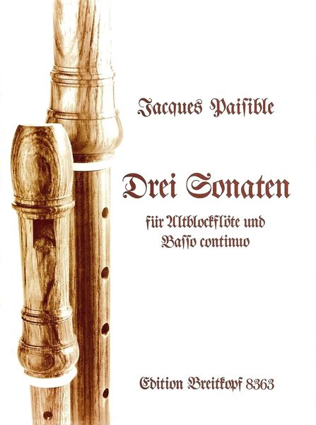 Drei Sonaten : For Recorder and Continuo.
