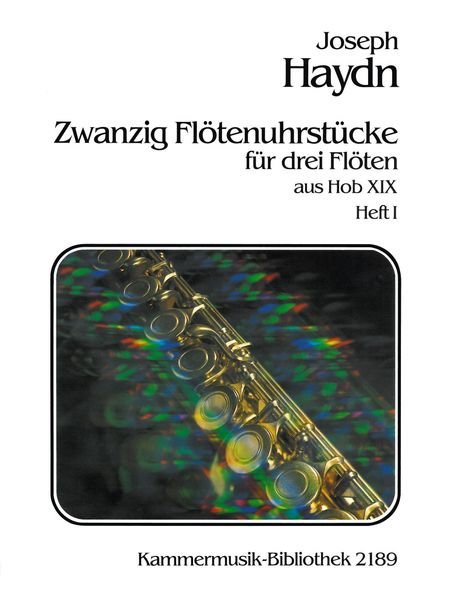 Zwanzig Flötenuhrstücke Aus Hob. XIX : For Three Flutes.